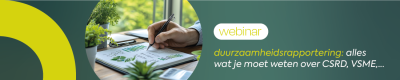 Webinar duurzaamheidsrapportering: alles wat je moet weten over CSRD, VSME,...